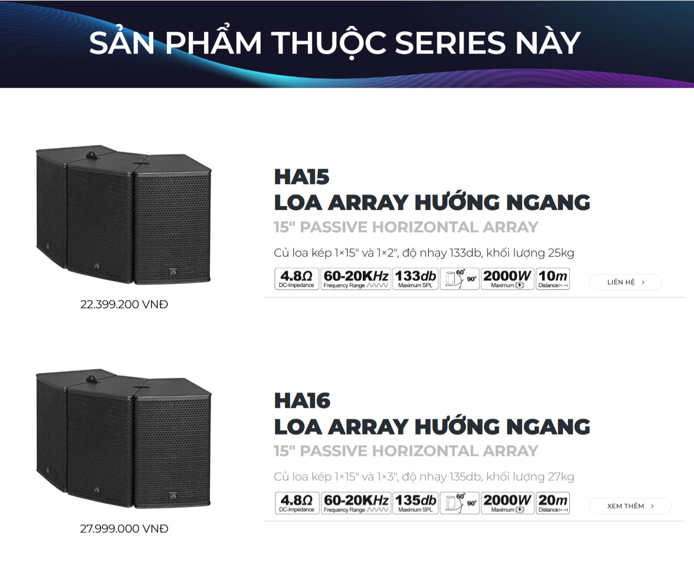 Loa Array Hướng Ngang HA Series phù hợp hệ thống karaoke KTV  Loa Array Hướng Ngang HA Series tần số cao thấp độc lập  Loa Array Hướng Ngang HA Series âm thanh trung thực rõ nét 
