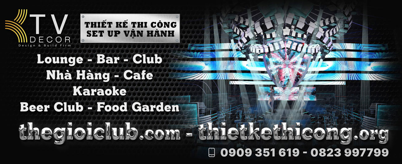 KTV SET UP KINH DOANH TỔNG THẾ DỰ ÁN NIGHTLIFE : CLUB - BAR - LOUNGE- KARAOKE, BEER CLUB. 1