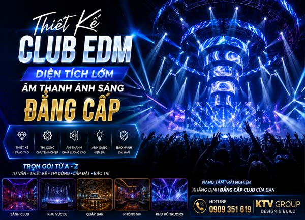 Thiết Kế ApLus Club,Thi Công Quán Bar EDM Setup Vận Hành