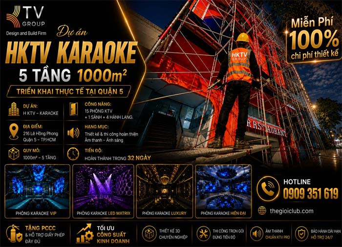 Dự Án Thiết Kế Thi Công Karaoke 5 Tầng 1000m2 tại TPHCM