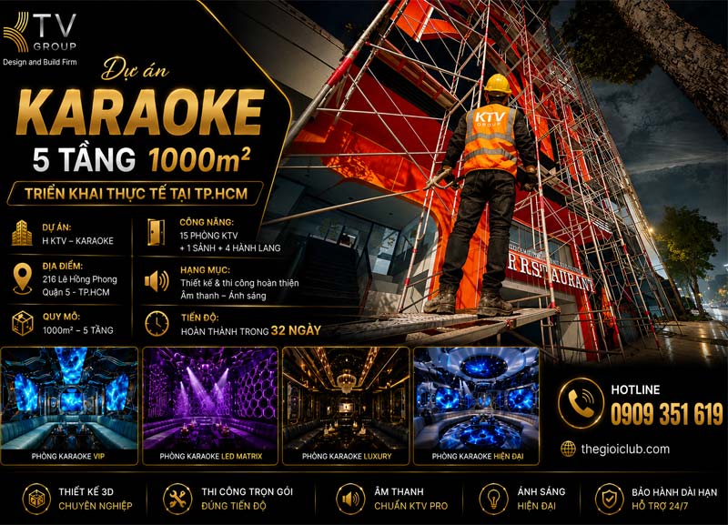 Dự Án Thiết Kế Thi Công Karaoke 5 Tầng 1000m2 tại TPHCM