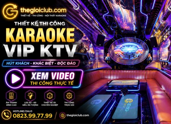 Thi Công Karaoke KTV 2026 Thiết Kế Phòng Karaoke Hiện Đại LED