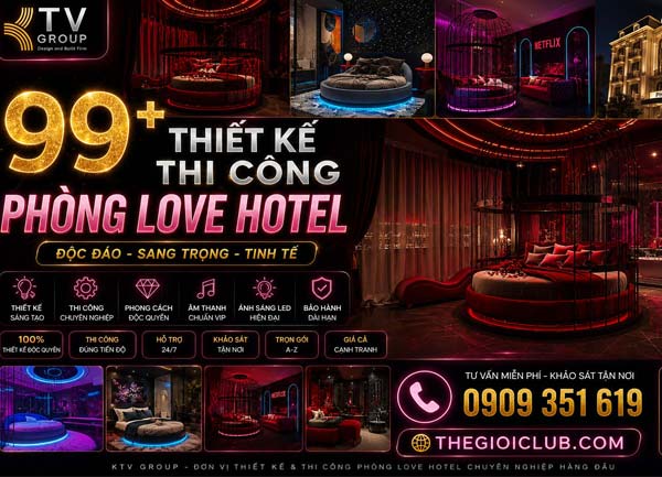 Báo giá Thiết Kế thi công Khách Sạn Chủ Đề Tình Yêu tại TPHCM