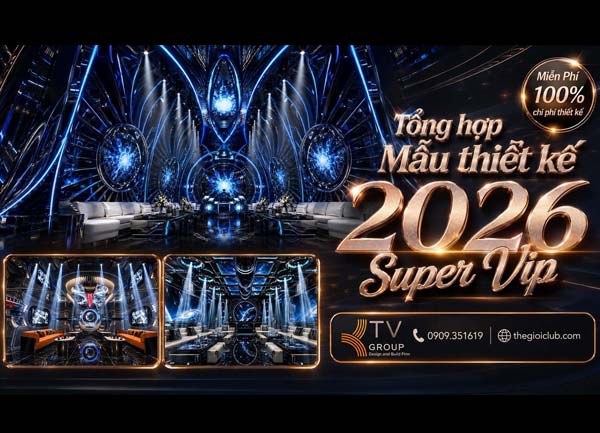 Báo giá Thiết Kế thi công Karaoke Super VIP 2026 Đẳng Cấp TPHCM