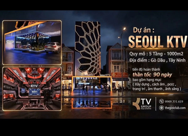 Thiết Kế Thi Công Karaoke Seoul KTV 5 Tầng 1000m2 Tại Tây Ninh
