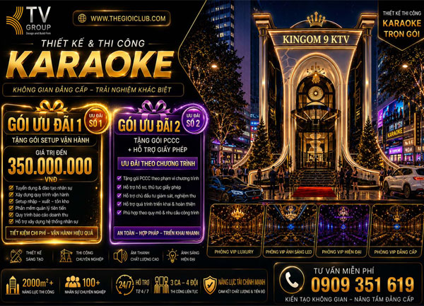 Thiết Kế Thi Công Karaoke Trọn Gói Tặng Setup Vận Hành PCCC