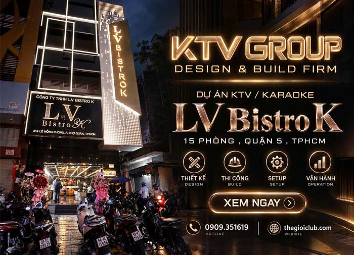 Thiết Kế Thi Công Karaoke LV Bistro K 15 Phòng Quận 5 TPHCM