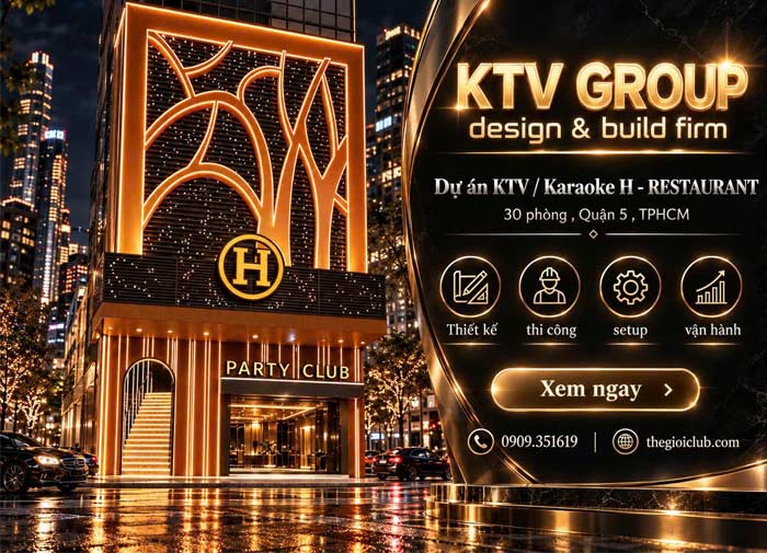 Dự án thiết kế thi công karaoke HKTV và Lv Bistro Quận 5 TPHCM