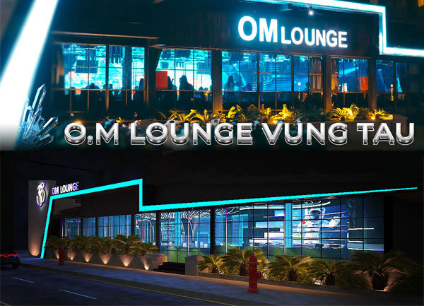 OM Lounge- 163 Thuỳ Vân - Phường Thắng Tam - TP Vũng Tàu
